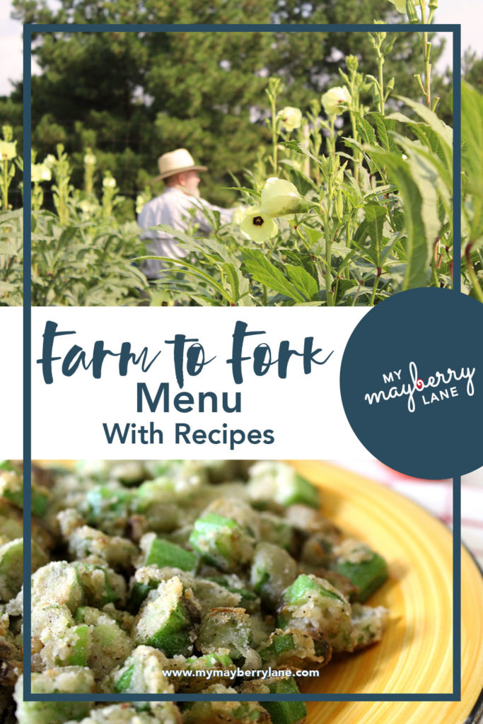 Farmer picking okra, plate of okra, title that reads Farm to Form Menu with recipes