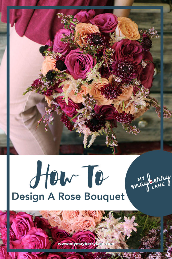 Roses And Astilbe with title "How To Design A Rose Bouquet"