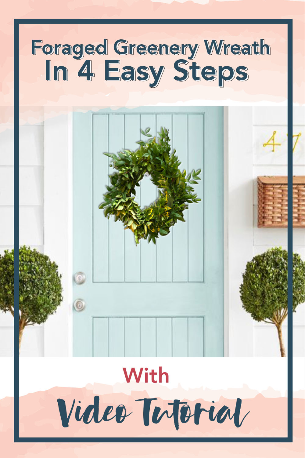 Diy Foraged Greenery Wreath In 5 Easy Steps My Mayberry Lane